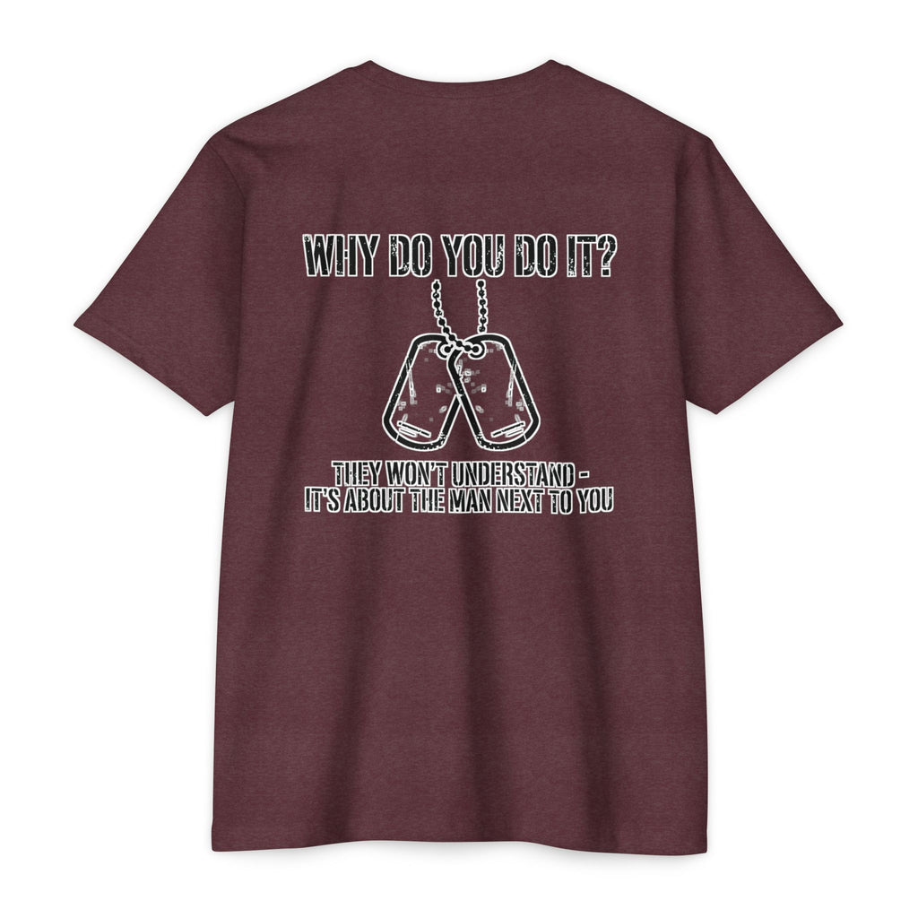 “Why Do You Do It?” Dog Tag Tee