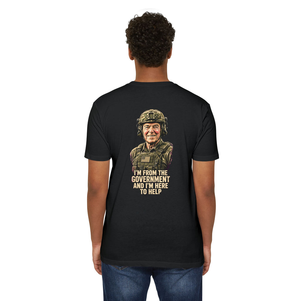 "I’m From the Government and I’m Here to Help" Tee