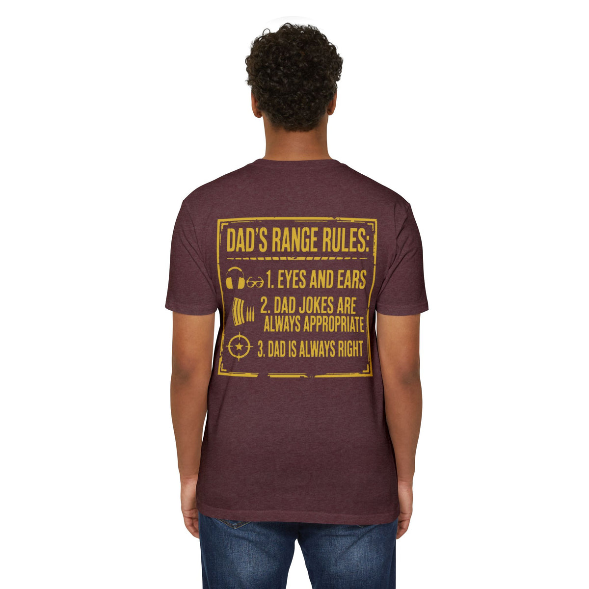 Dad’s Range Rules Tee