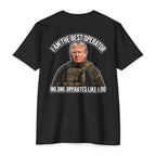 “I Am the Best Operator” Tee