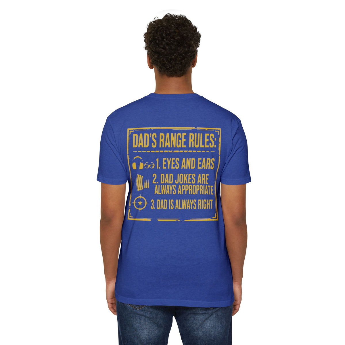 Dad’s Range Rules Tee