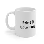 Coffee Mug – "I'm Not Addicted"