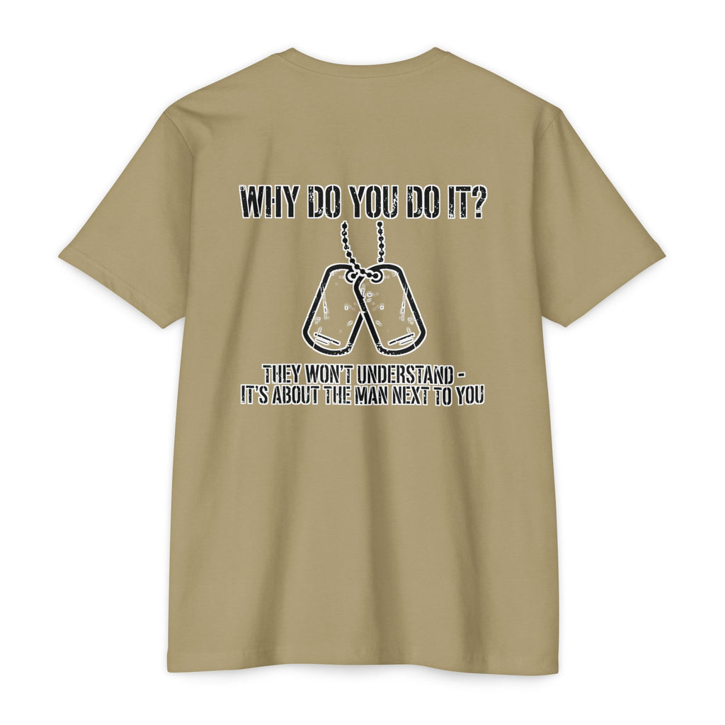 “Why Do You Do It?” Dog Tag Tee
