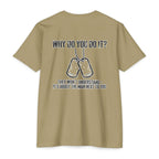 “Why Do You Do It?” Dog Tag Tee
