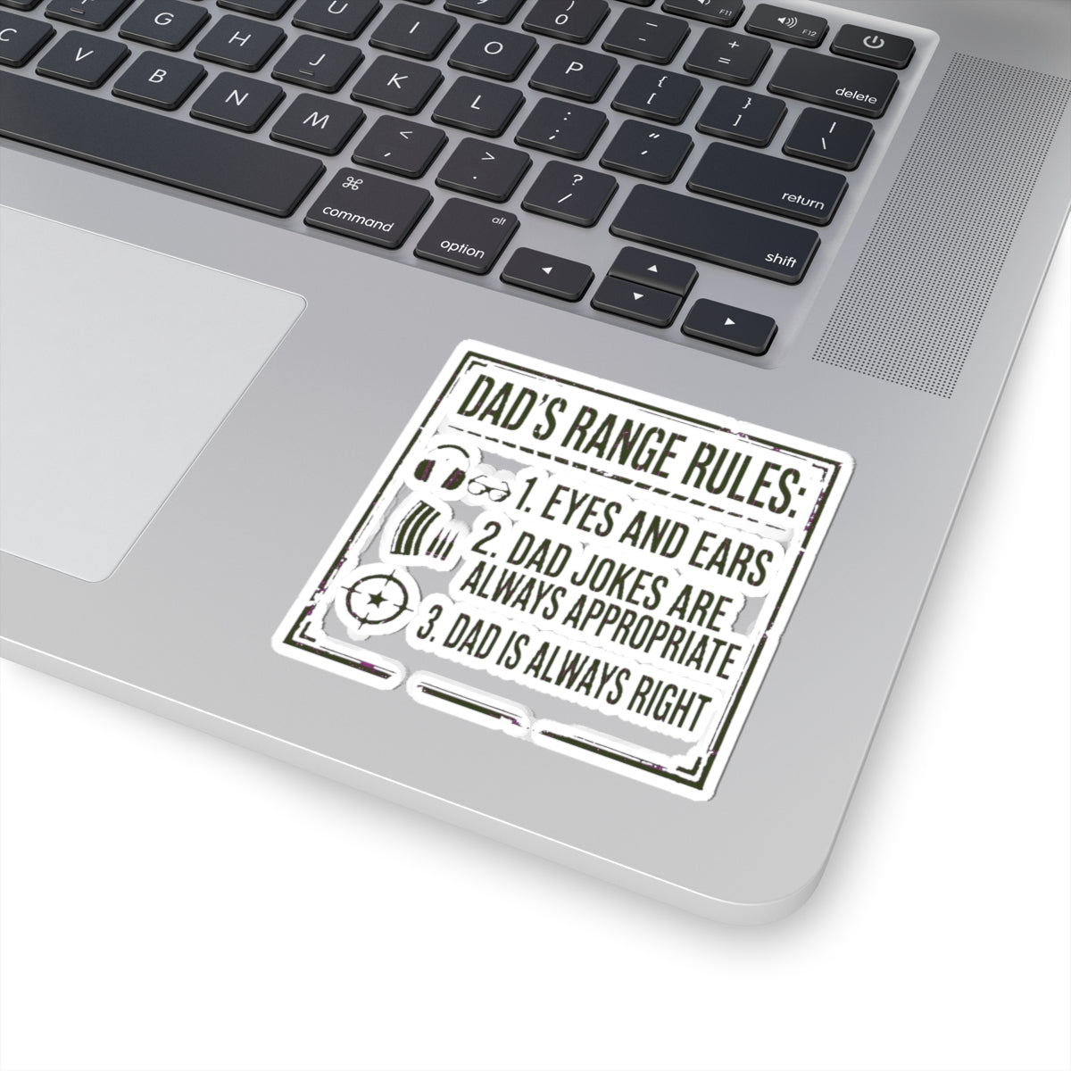 Dad's Range Rules Sticker