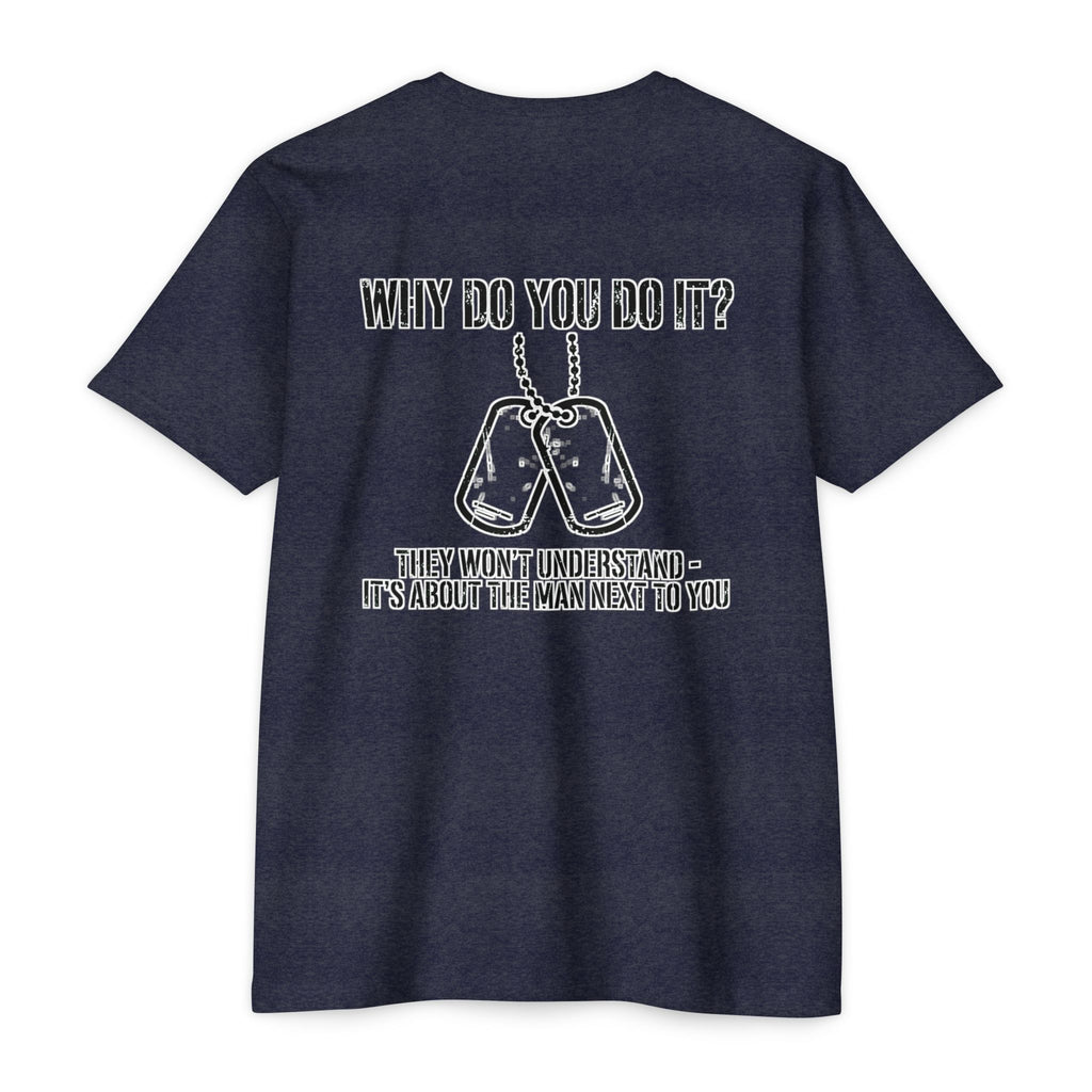 “Why Do You Do It?” Dog Tag Tee