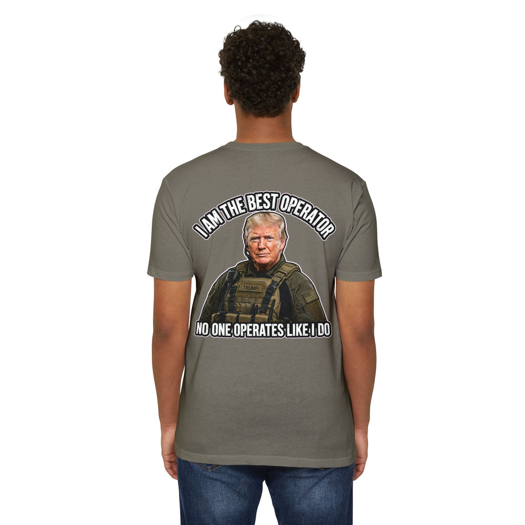 “I Am the Best Operator” Tee