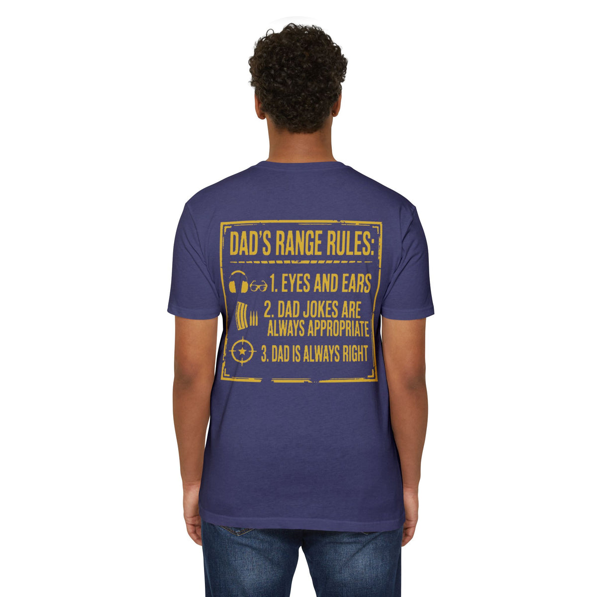 Dad’s Range Rules Tee