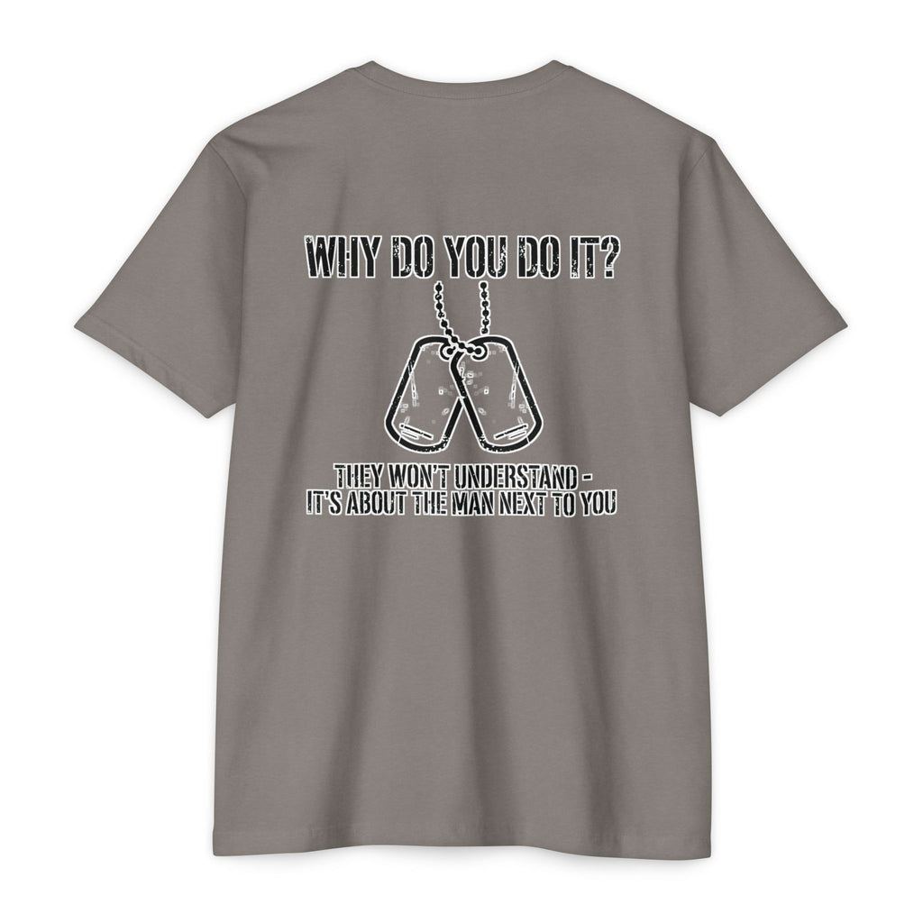 “Why Do You Do It?” Dog Tag Tee