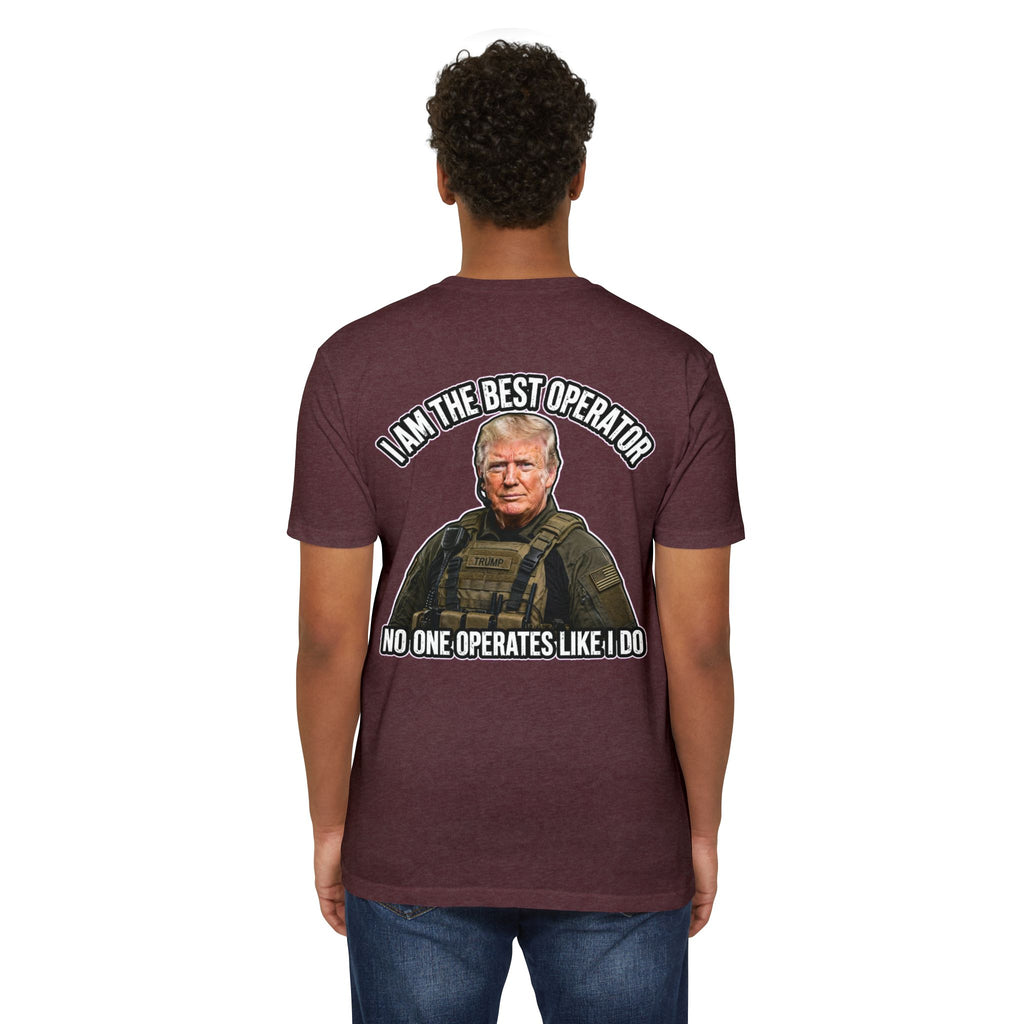 “I Am the Best Operator” Tee