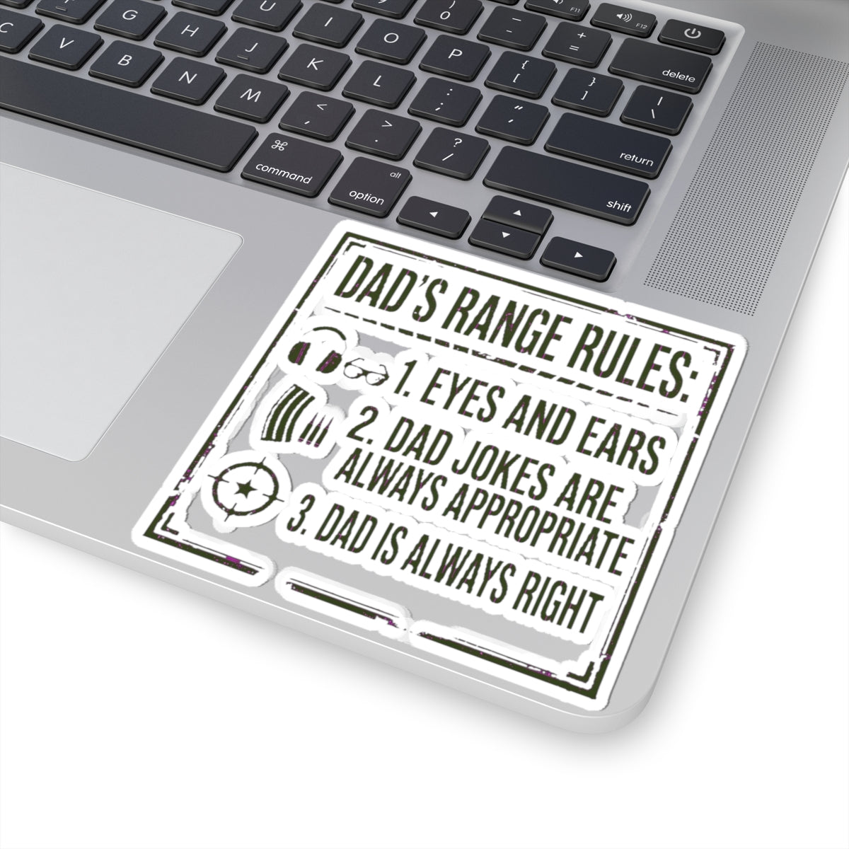 Dad's Range Rules Sticker